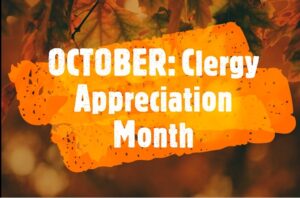 October is Clergy Appreciation Month