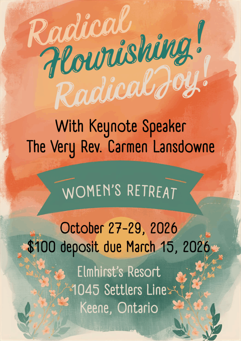 Radical Flourishing! Radical Joy! Women’s Retreat